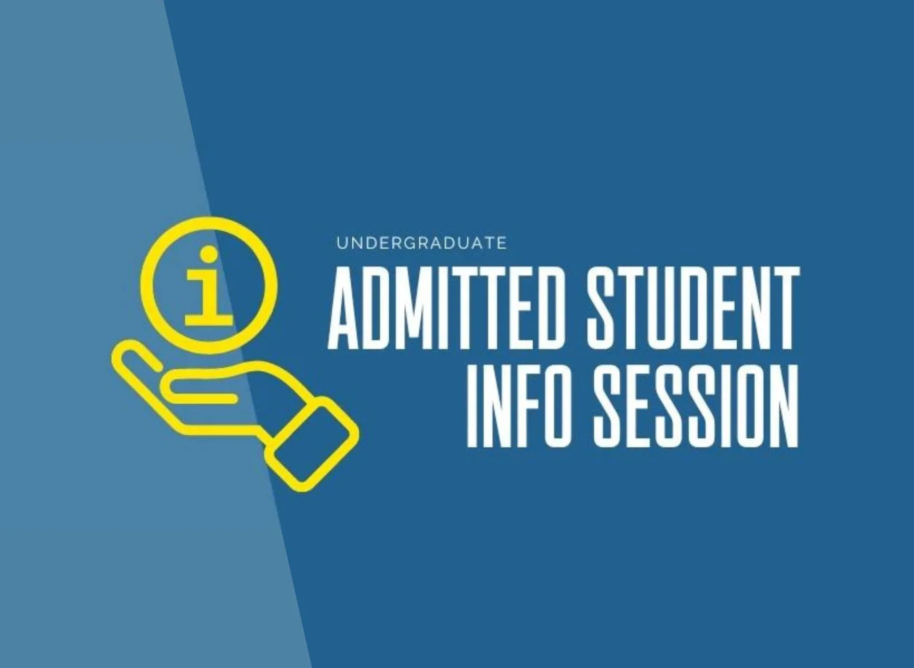 Admitted Student Info Session event graphic