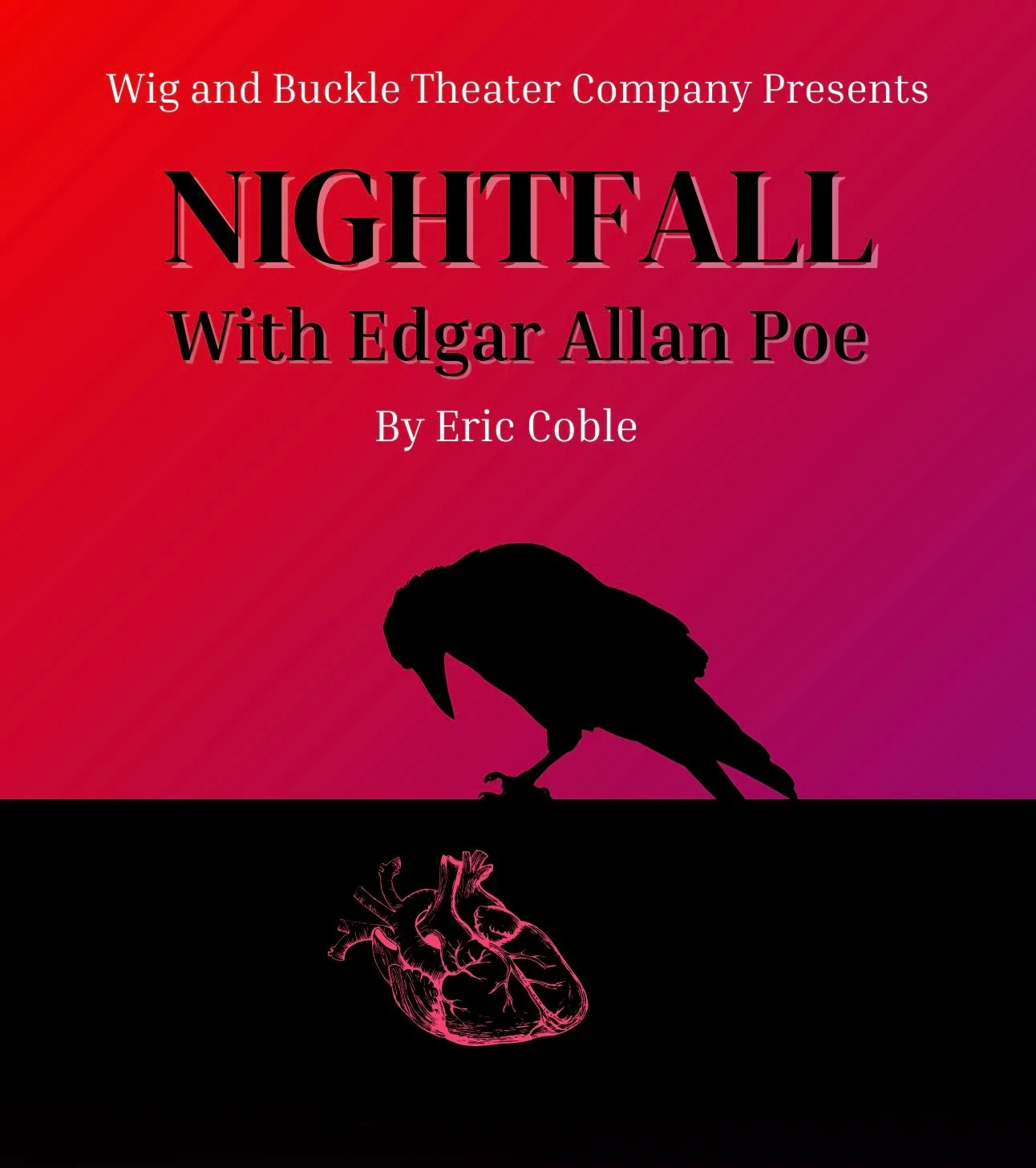 Wig & Buckle Presents Nightfall with Edgar Allan Poe